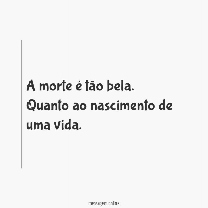 A morte é tão bela