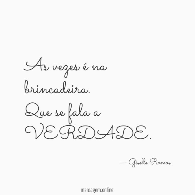 As vezes é na brincadeira