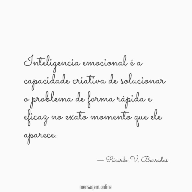 Inteligencia emocional é a capacidade criativa de solucionar