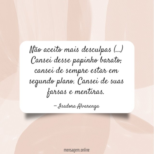Não aceito mais desculpas (
