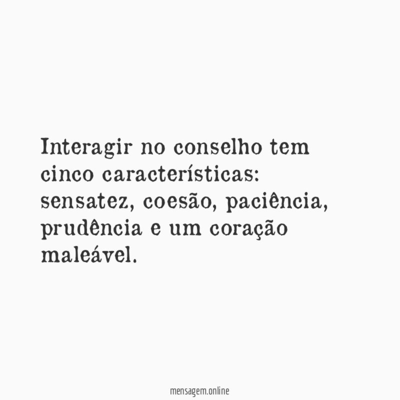 Interagir no conselho tem cinco características
