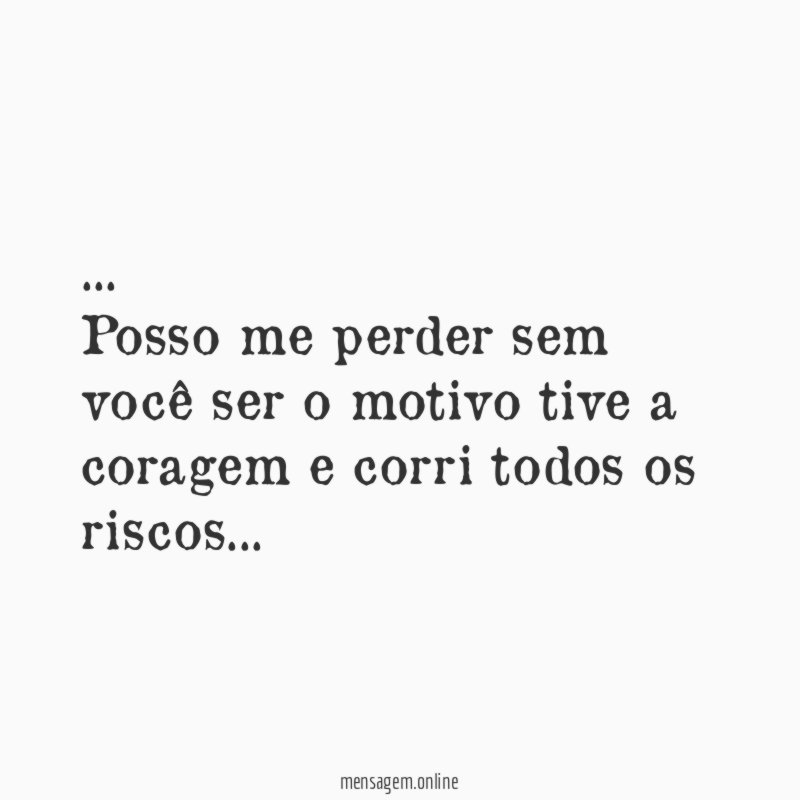 Posso me perder sem você ser