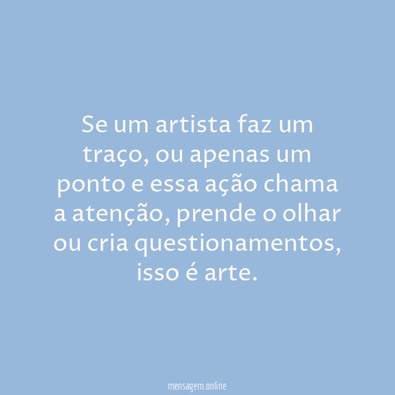 Se um artista faz um traço