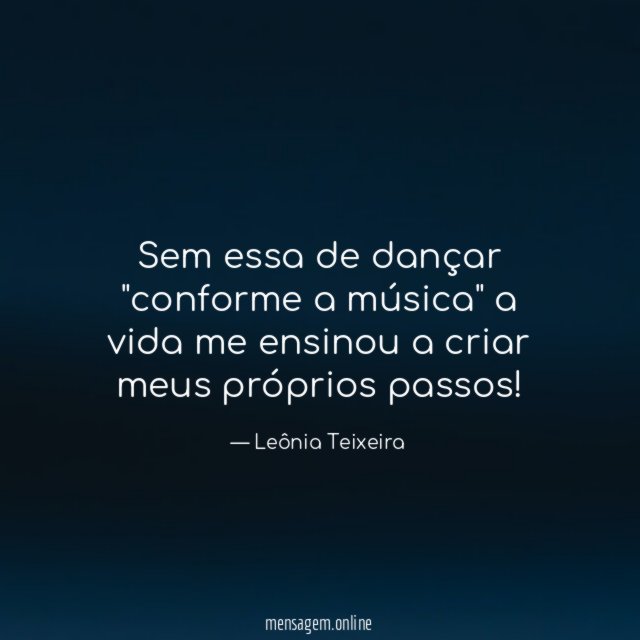 Sem essa de dançar "conforme a música" a