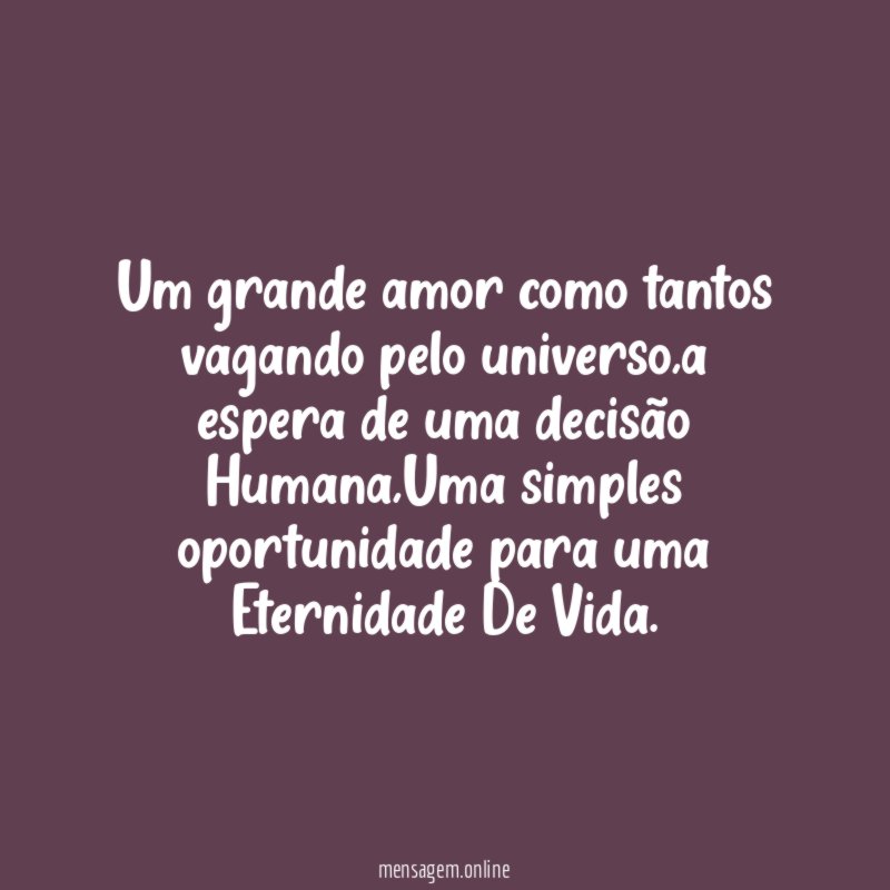 Um grande amor como tantos vagando pelo universo