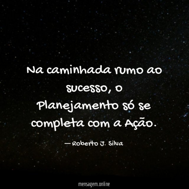 Na caminhada rumo ao sucesso