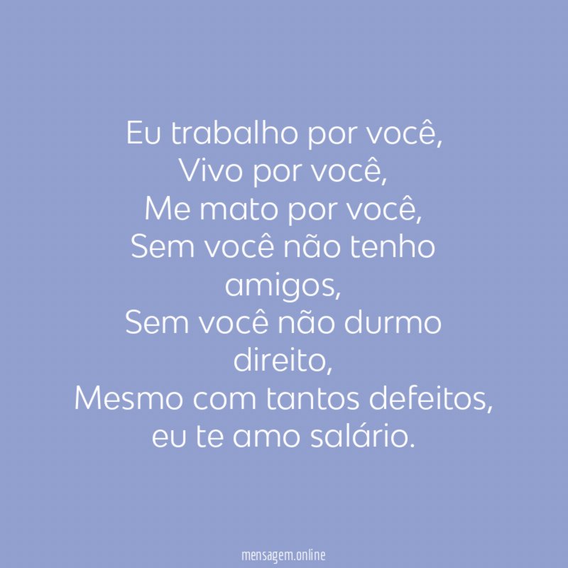 Eu trabalho por você