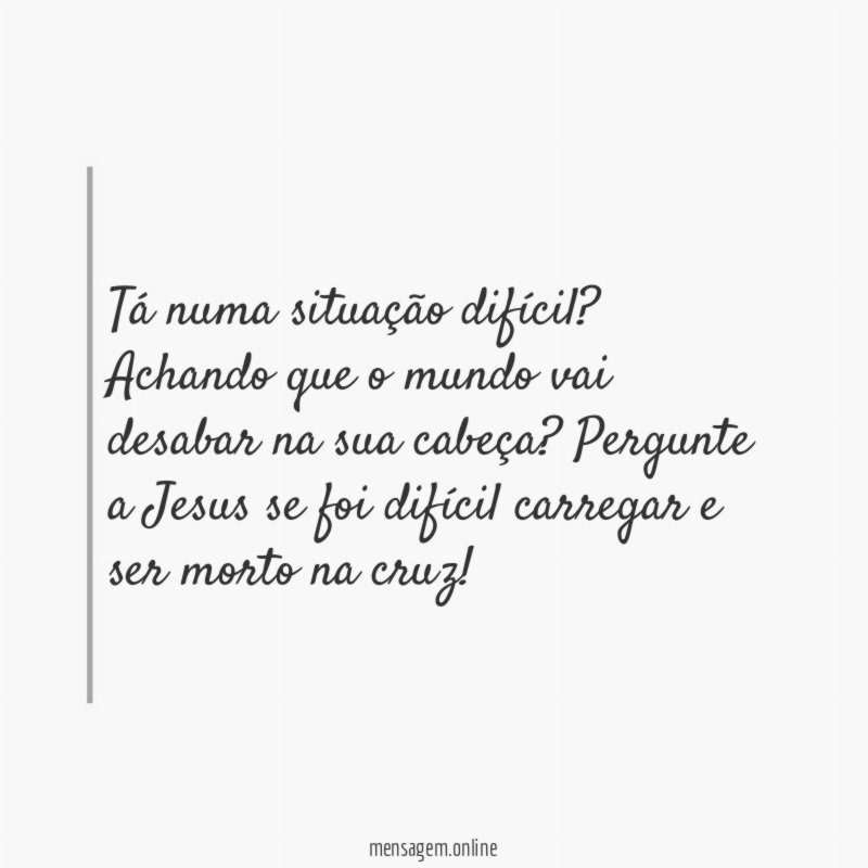 Tá numa situação difícil
