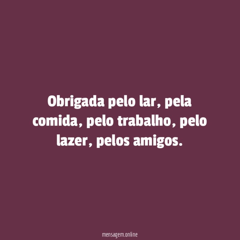 Obrigada pelo lar