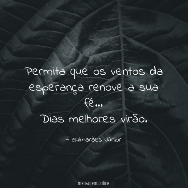 Permita que os ventos da esperança renove a sua fé