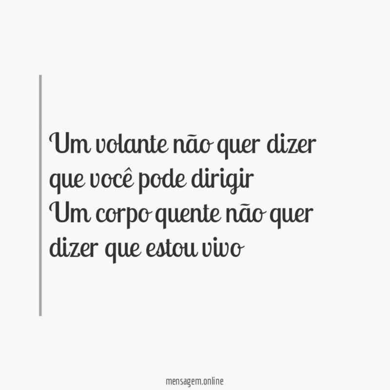 Um volante não quer dizer que você pode