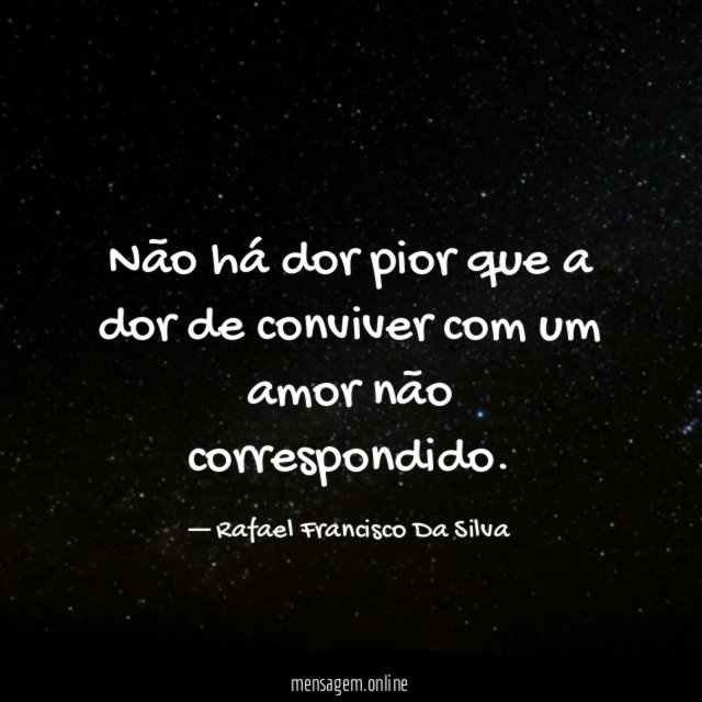 Não há dor pior que a dor de