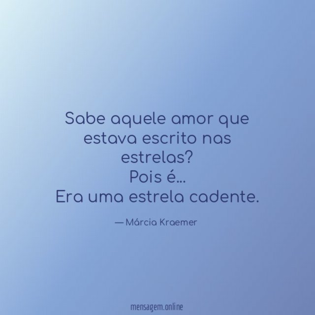 Sabe aquele amor que estava escrito nas estrelas