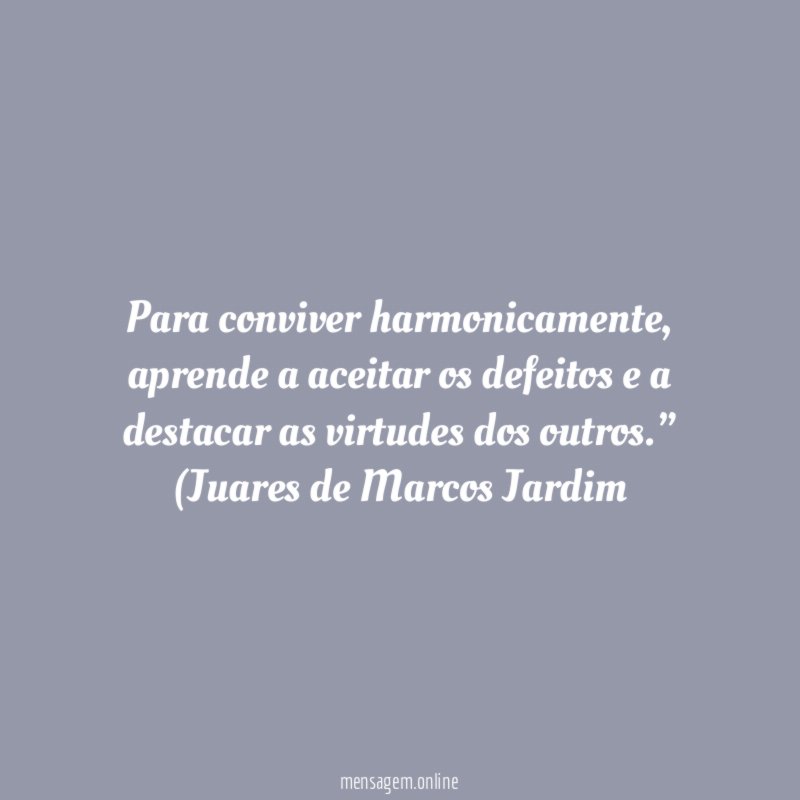 Para conviver harmonicamente