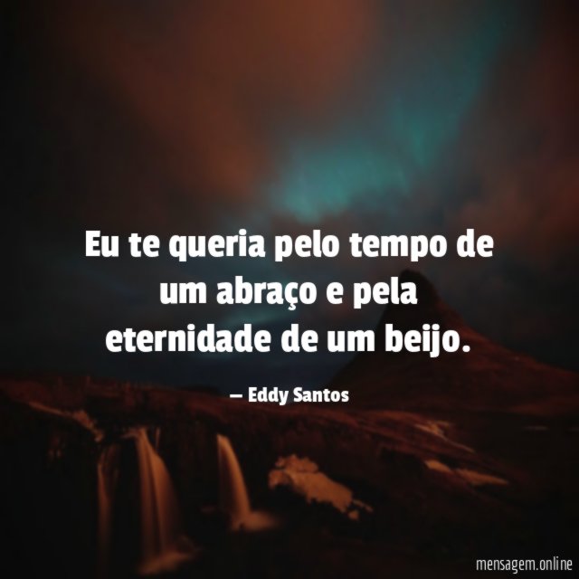 Eu te queria pelo tempo de um abraço