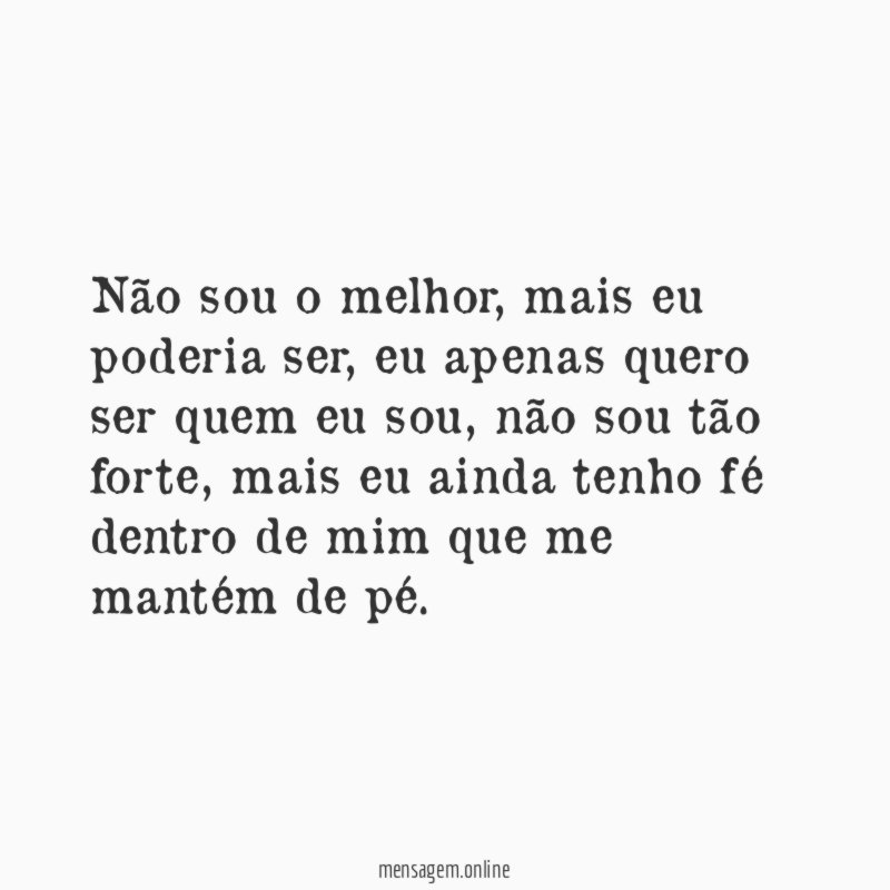 Não sou o melhor