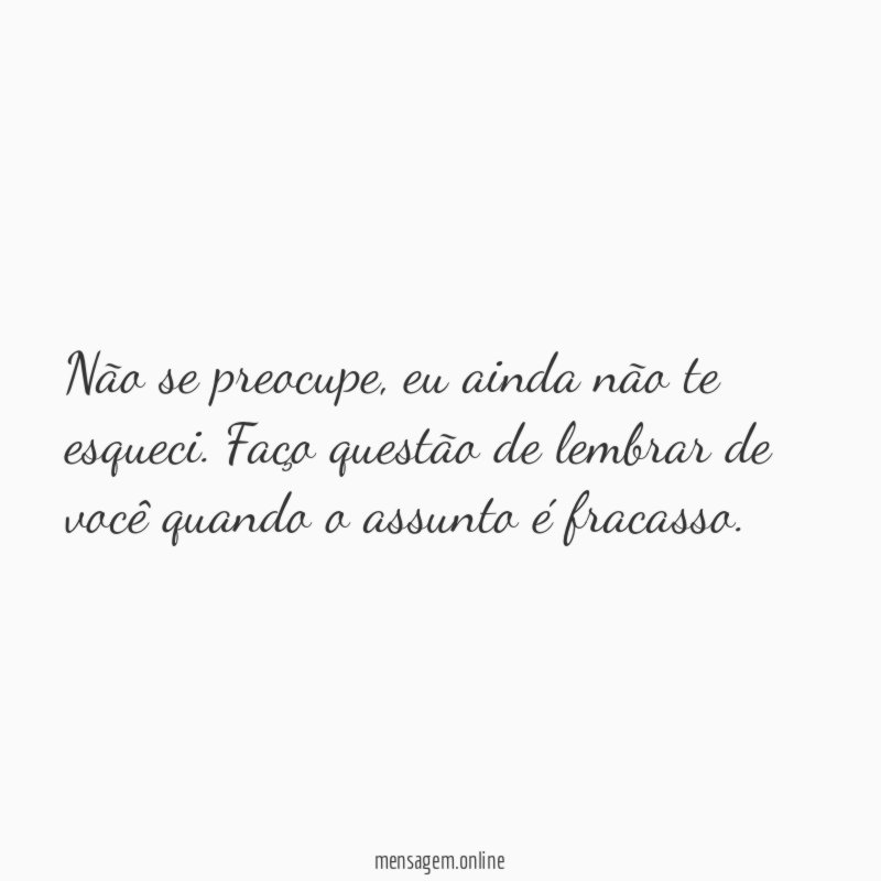 Não se preocupe