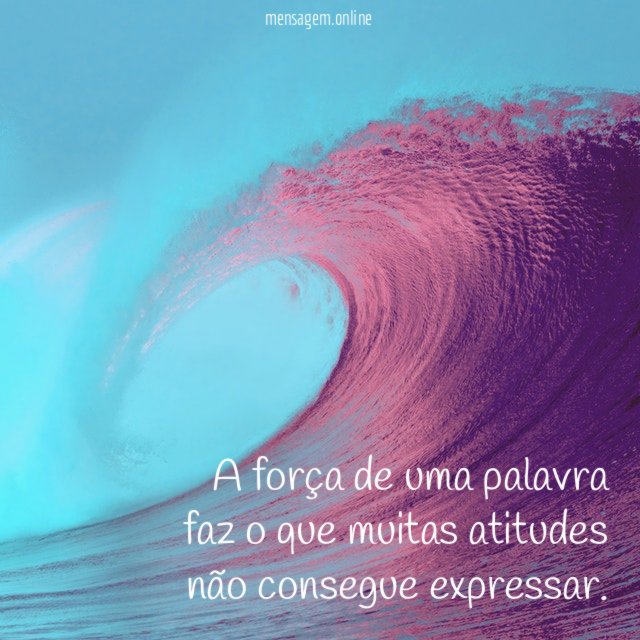 A força de uma palavra faz o que