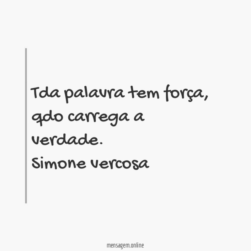 Tda palavra tem força