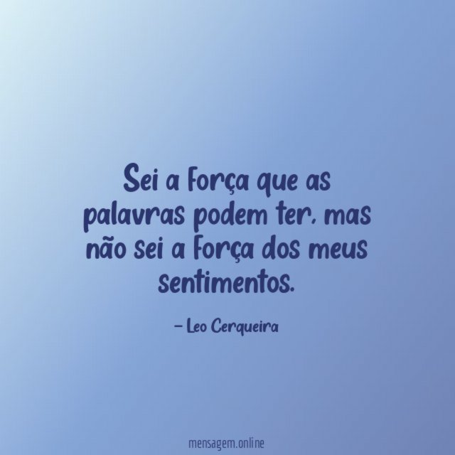 Sei a força que as palavras podem ter