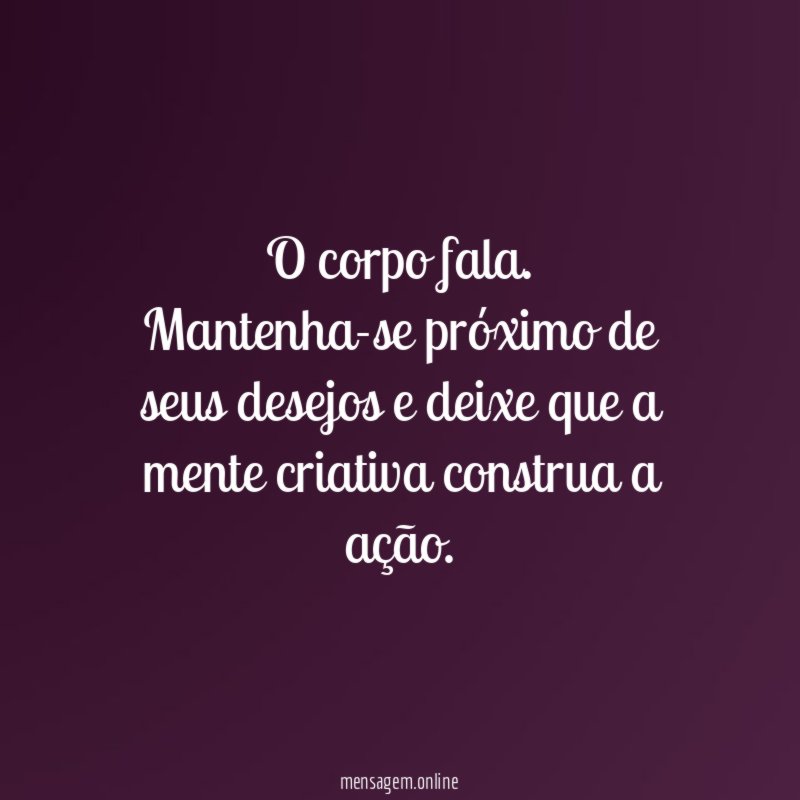 O corpo fala