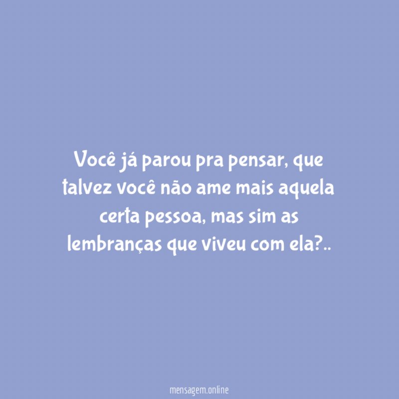 Você já parou pra pensar