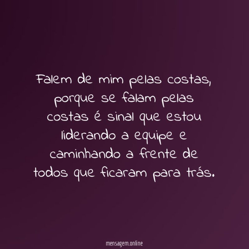 Falem de mim pelas costas