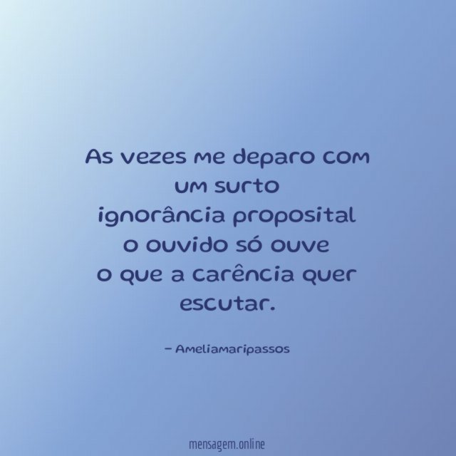 As vezes me deparo com um surto ignorância proposital