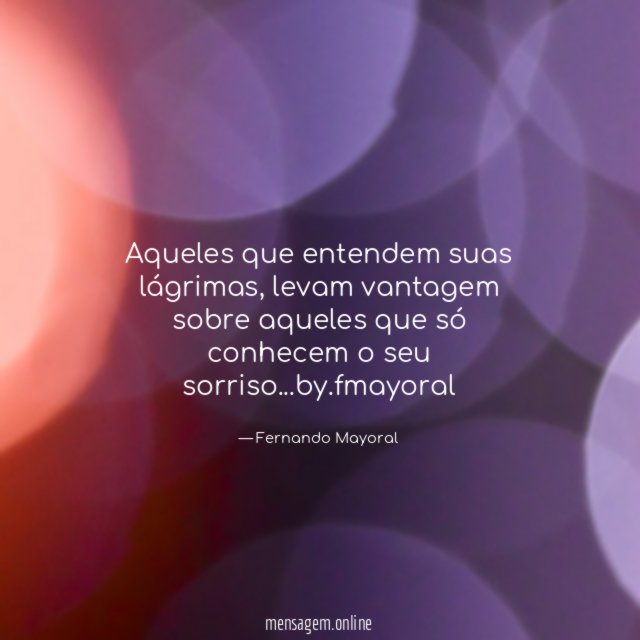 Aqueles que entendem suas lágrimas