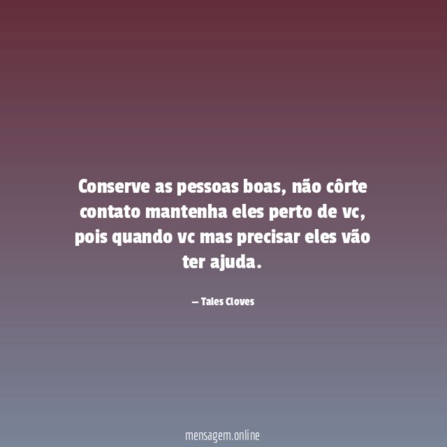 Conserve as pessoas boas