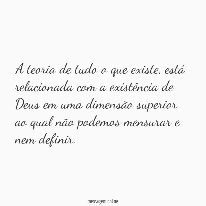 A teoria de tudo o que existe