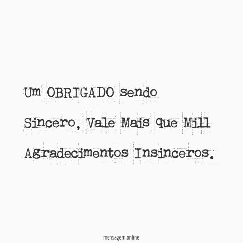 Um OBRIGADO sendo Sincero