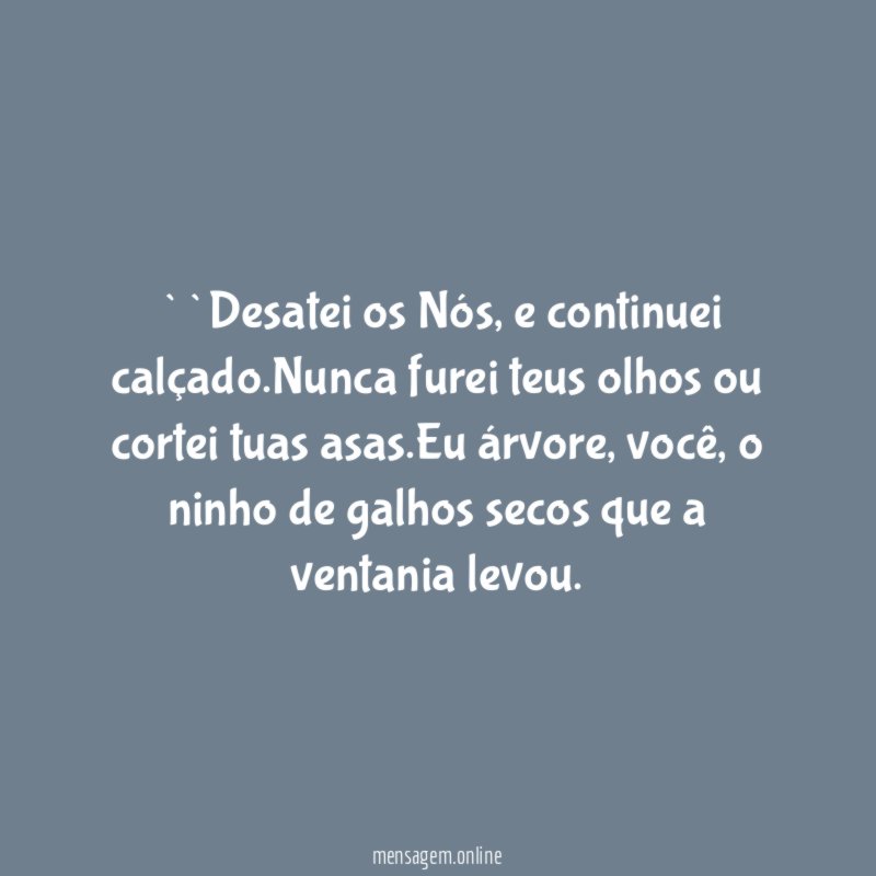 ``Desatei os Nós