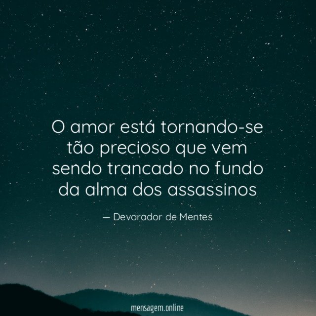O amor está tornando-se tão precioso que vem