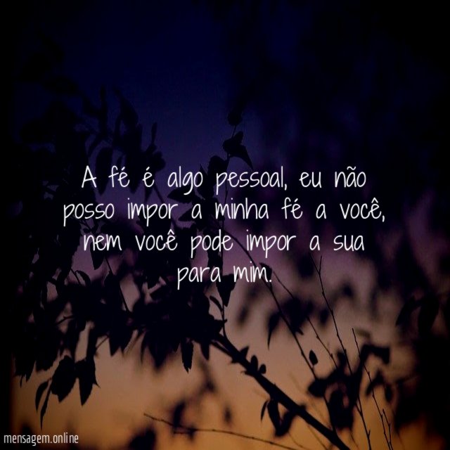 A fé é algo pessoal