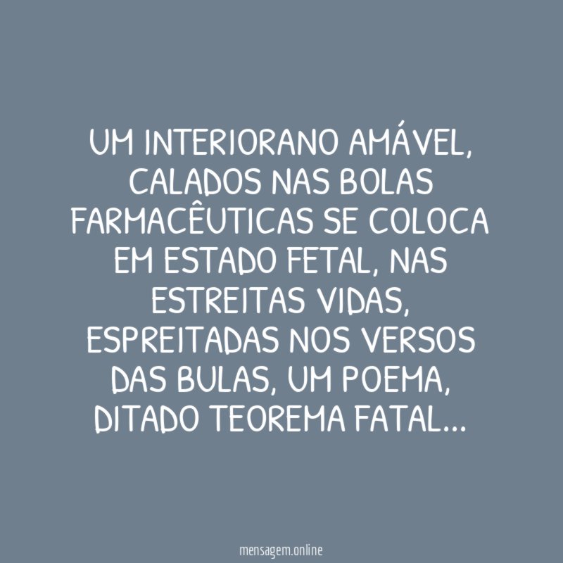 Um interiorano amável