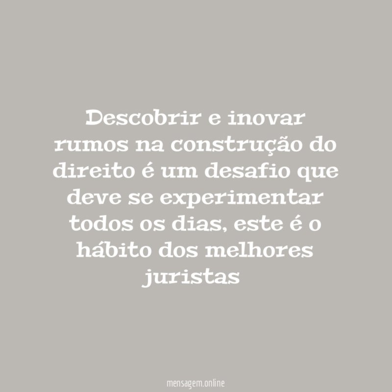 Descobrir e inovar rumos na construção do direito