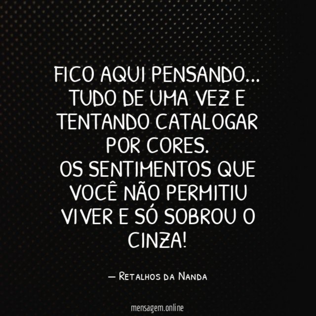 Fico aqui pensando