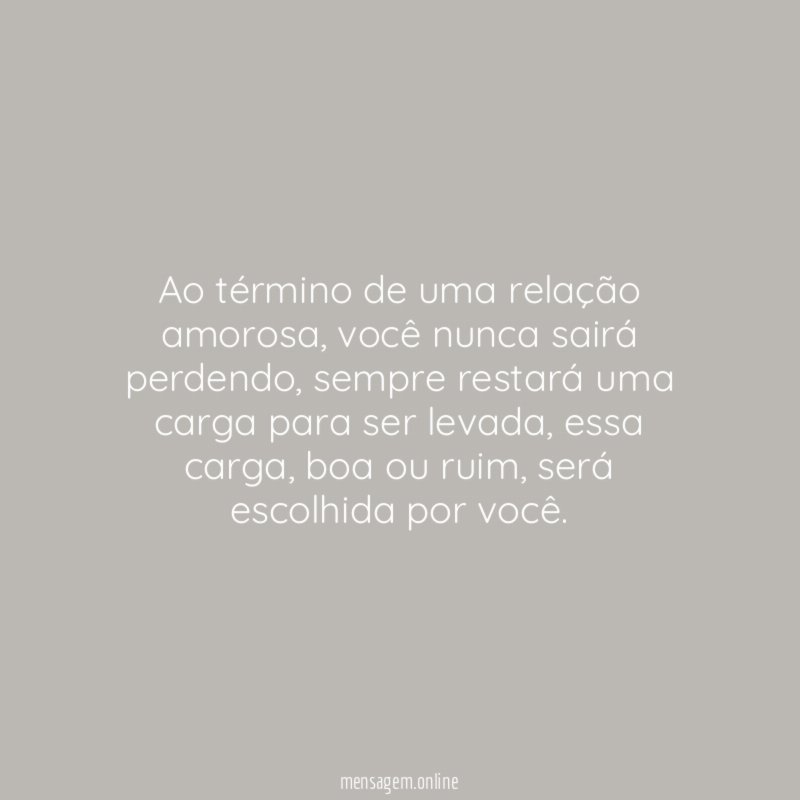 Ao término de uma relação amorosa