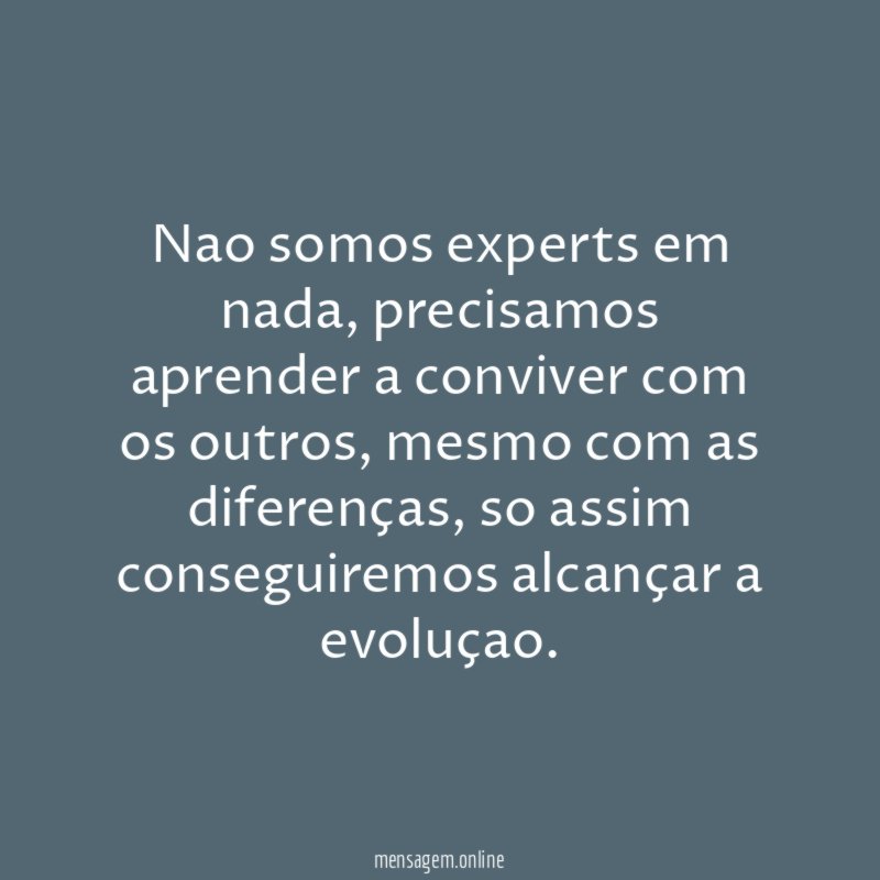 Nao somos experts em nada