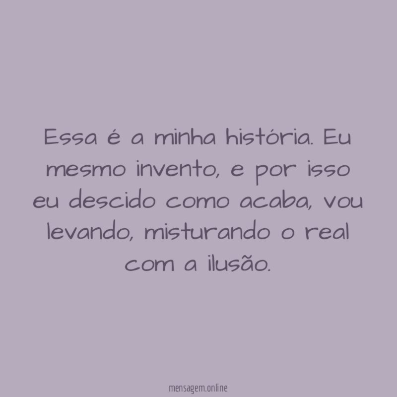 Essa é a minha história