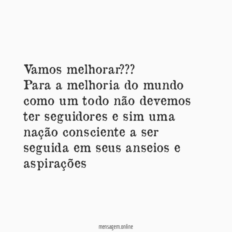 Vamos melhorar ???