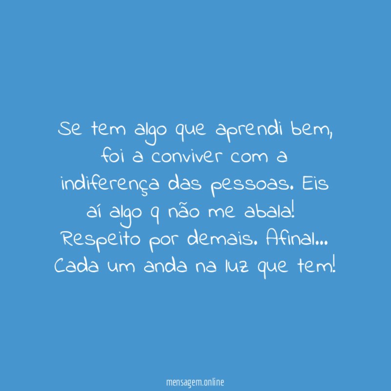 Se tem algo que aprendi bem