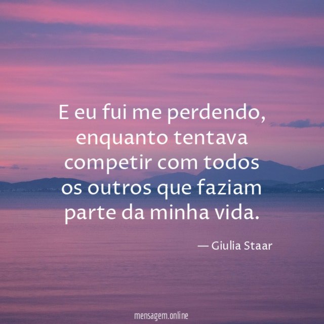 E eu fui me perdendo