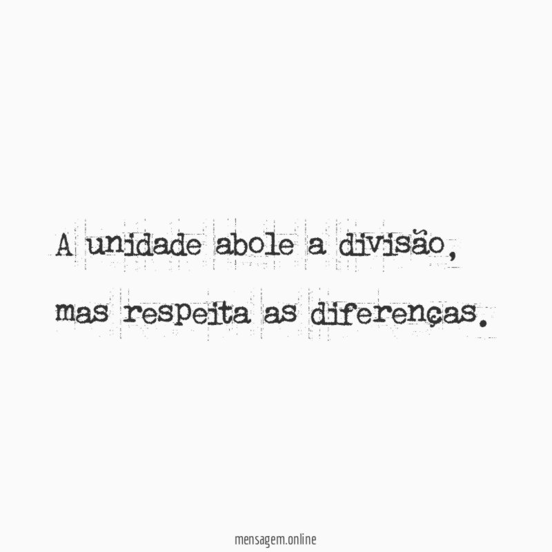 A unidade abole a divisão