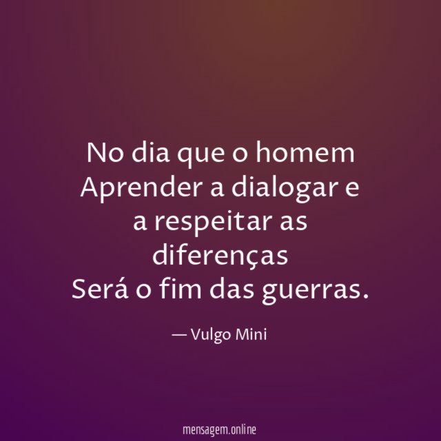 No dia que o homem Aprender a dialogar