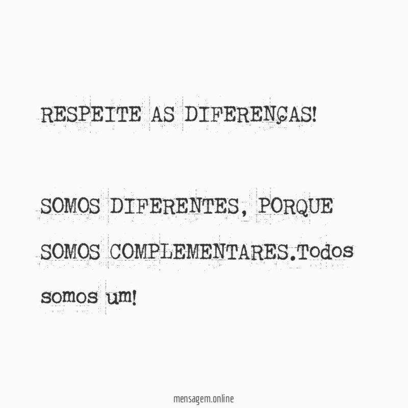 RESPEITE AS DIFERENÇAS