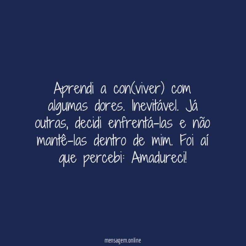 Aprendi a con(viver) com algumas dores