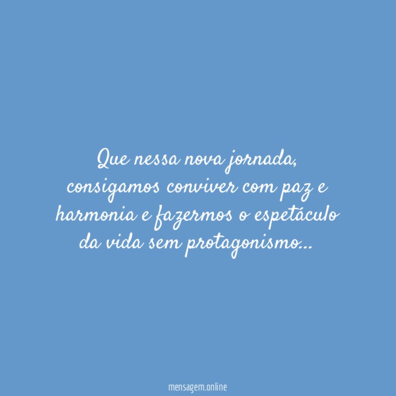 Que nessa nova jornada
