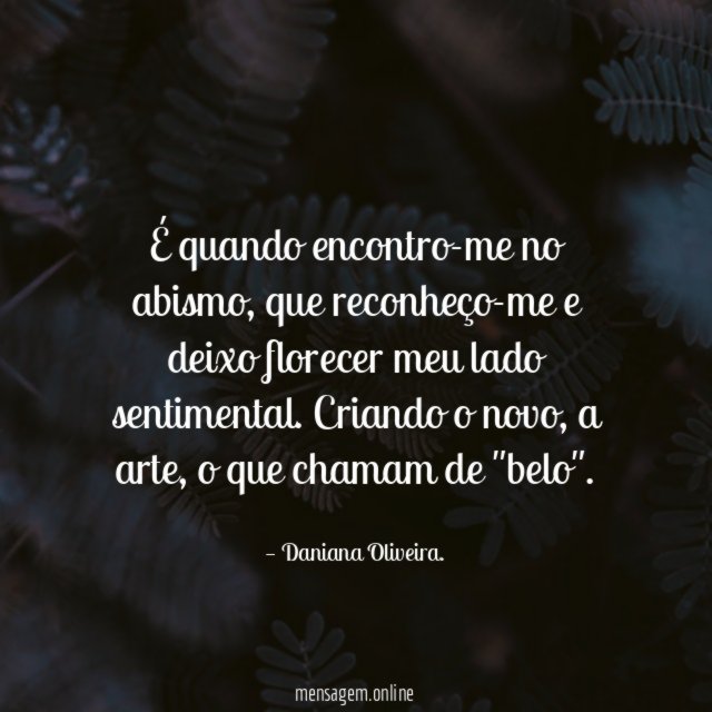 É quando encontro-me no abismo